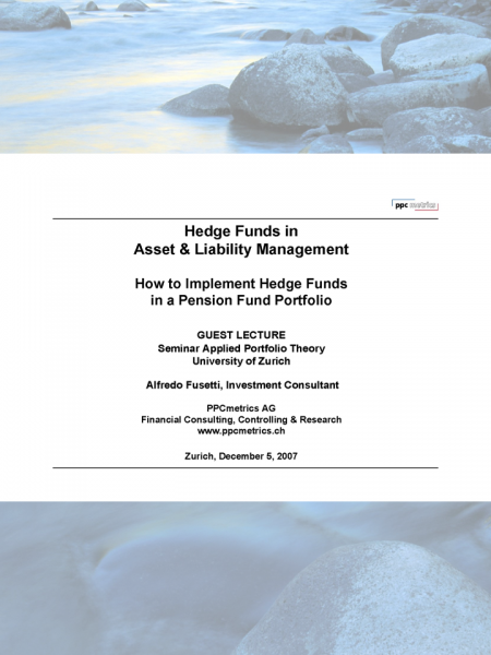 How to Implement Hedge Funds in a Pension Fund Portfolio